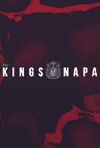 The Kings Of Napa